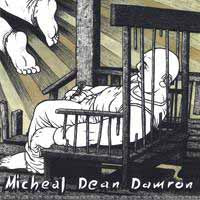 Michael Dean Damron - A Perfect Day For A Funeral - Country/Folk - CD