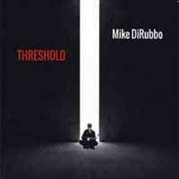 Mike Dirubbo - Threshold - Jazz - CD