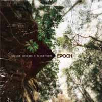 Shane Morris & Mystified - Epoch - Dark Ambient - CD
