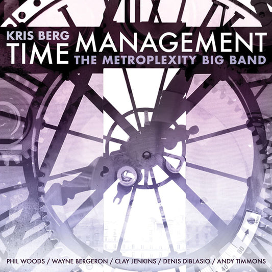 Kris Berg And The Metroplexity - Time Management - Jazz - CD