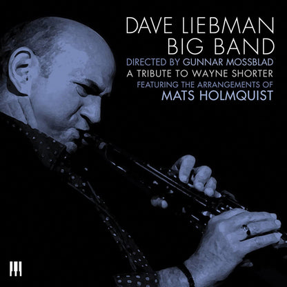 Liebman, Dave Big Band - Tribute To Wayne Shorter - Jazz - CD