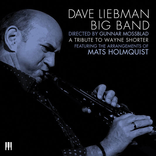 Liebman, Dave Big Band - Tribute To Wayne Shorter - Jazz - CD