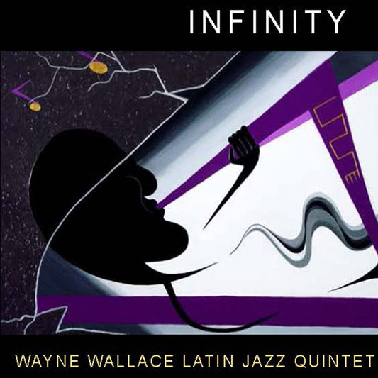 Wayne Wallace Latin Jazz Quintet - Infinity - Jazz - CD