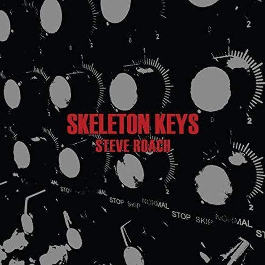 Steve Roach - Skeleton Keys - Electronic - CD