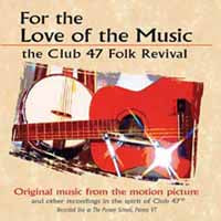 Various Artists - For The Love For Music: The Club 47 Folk Revival - Country/Folk - CD