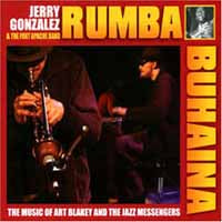Jerry Gonzalez & The Fort Apache Band - Rhumba Buhaina - Jazz - CD