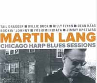 Martin Lang - Chicago Harp Blues Sessions - Blues - CD