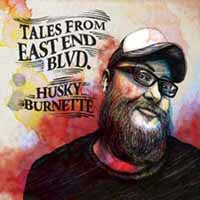 Husky Burnette - Tales From The East End Blvd - Country/Folk - CD
