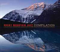 Various Artists - Rocky Mountain Jazz Compilation - Jazz - CD