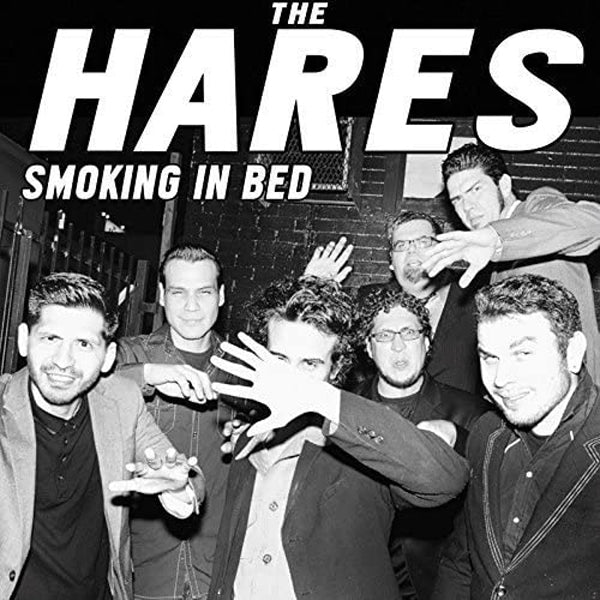 Hares, The - Smoking In Bed - Rock - CD