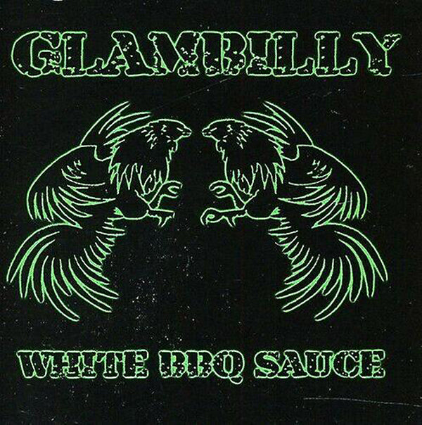 Glambilly - White Bbq Sauce - Rock - CD
