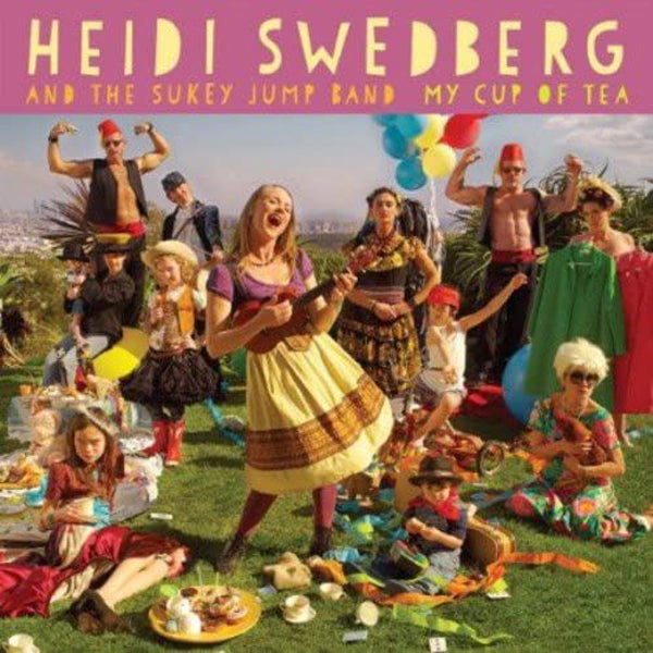 Heidi Swedberg And The Sukey Jump Band - My Cup Of Tea - Rock/Pop - CD