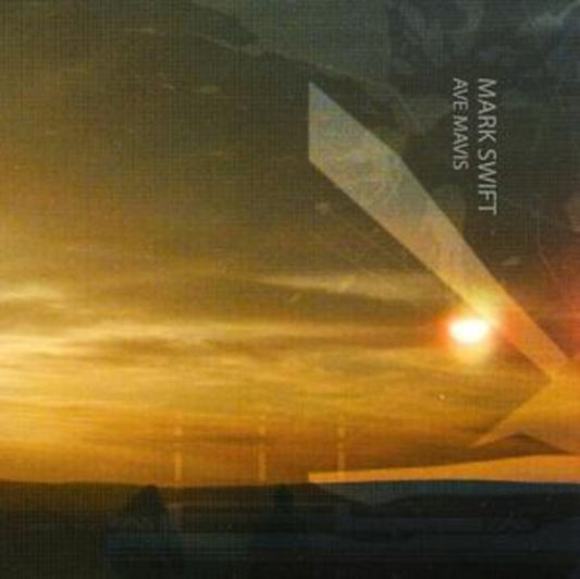 Mark Swift - Ave Mavis - Electronic - CD