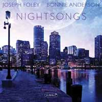 Joseph Foley & Bonnie Anderson - Nightsongs - Classical - CD