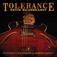 Kevin Hildebrandt - Tolerance - Jazz - CD