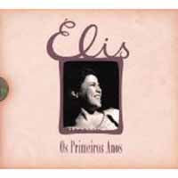 Elis Regina - Os Primeriros Anos - Soul/Funk - CD