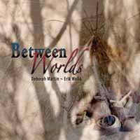 Deborah Martin & Erik Wøllo - Between Worlds - Electronic - CD