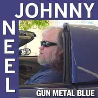 Johnny Neel - Gun Metal Blue - Blues - CD