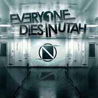 Everyone Dies In Utah - Neutral Ground - Metal - CD