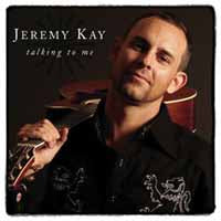 Jeremy Kay - Talking To Me - Country/Folk - CD
