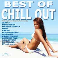 Various Artists - The Best Of Chill Out - Electronic - CD