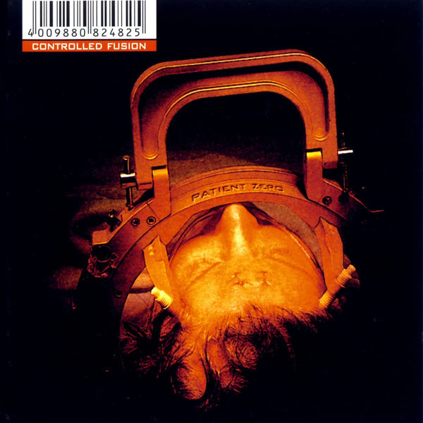 Controlled Fusion - Patient Zero - Electronic - CD