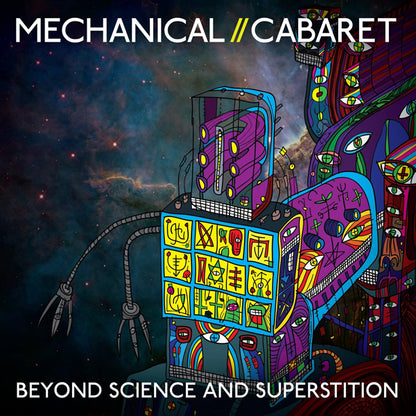 Mechanical Cabaret - Beyond Science And Superstition - Electronic - Music CD