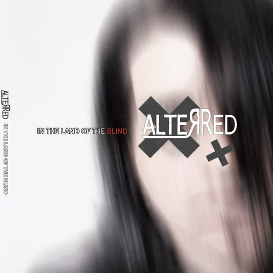 Alterred - In The Land Of The Blind - Gothic Metal/Rock - CD
