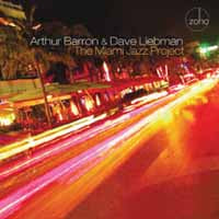 Miami Jazz Project, The - Arthur Brown, Dave Liebman And Abel Pabon - Jazz - CD