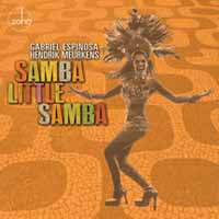 Gabriel Espinosa & Hendrik Meurkens - Samba Little Samba - Jazz - CD