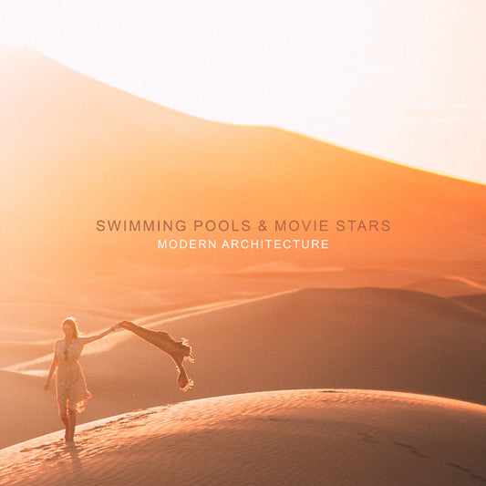 Swimming Pools And Movie Stars - Modern Architecture - Indie - CD
