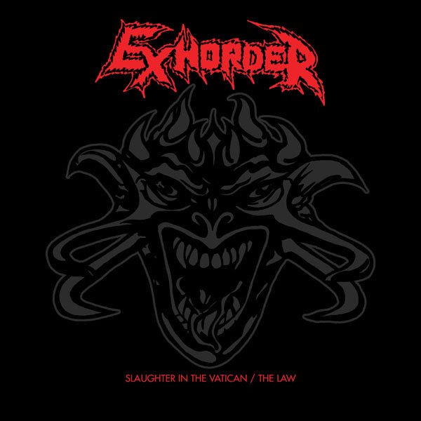 Exhorder - Slaughter In The Vatican/The Law - 2Cd Edition - Thrash Metal - DCD