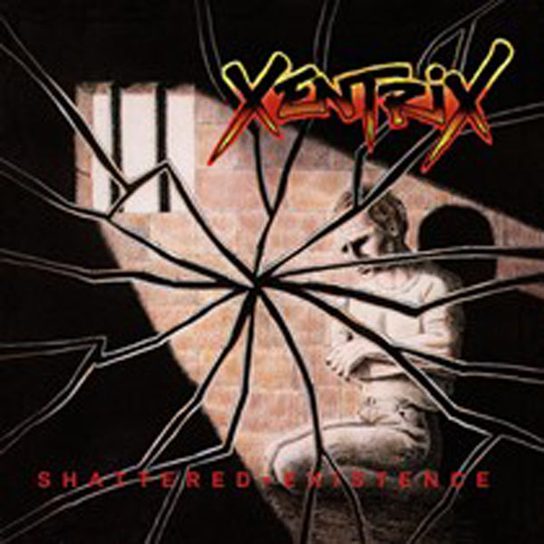 Xentrix - Shattered Existence - Thrash Metal - CDD