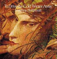Loreena Mckennitt - To Drive The Cold Winter Away - Country/Folk - LP
