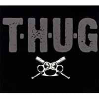 T.H.U.G - T.H.U.G - Rock - LP