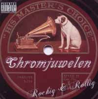 Chromjuwelen - Rockig & Rollig - Punk - CD
