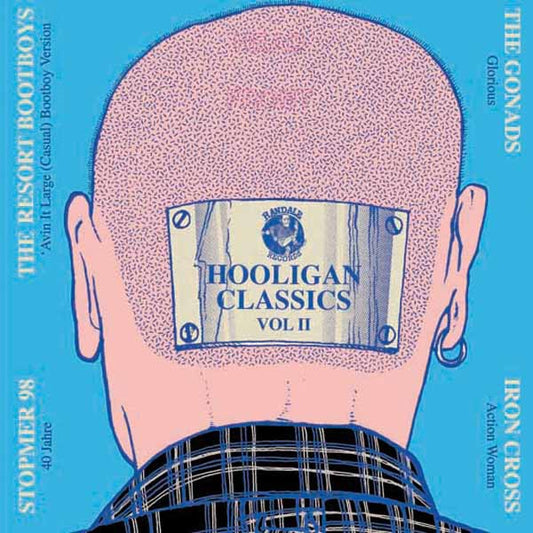 Old Firm Casuals, The / Stomper 98 / The Gonads / Iron Cross - Hooligan Classics Vol.Ii - Punk - DB7