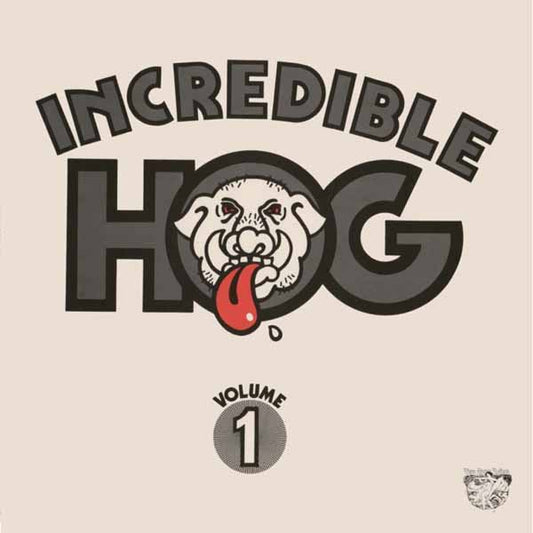 Incredible Hog - Volume 1 - Prog Rock - LP