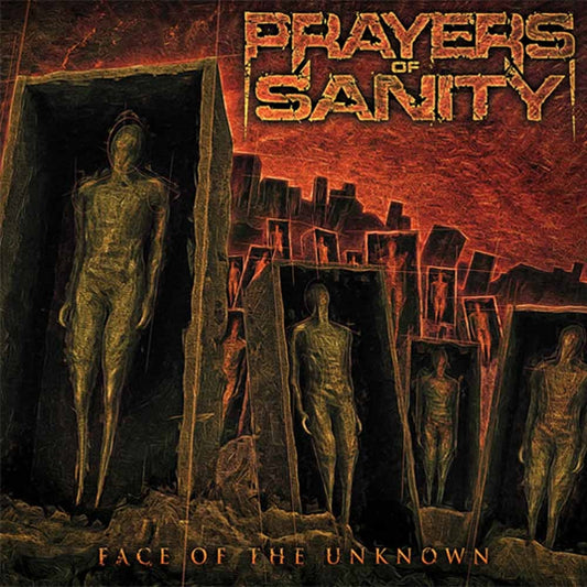 Prayers Of Sanity - Face Of The Unknown - Thrash Metal - CD