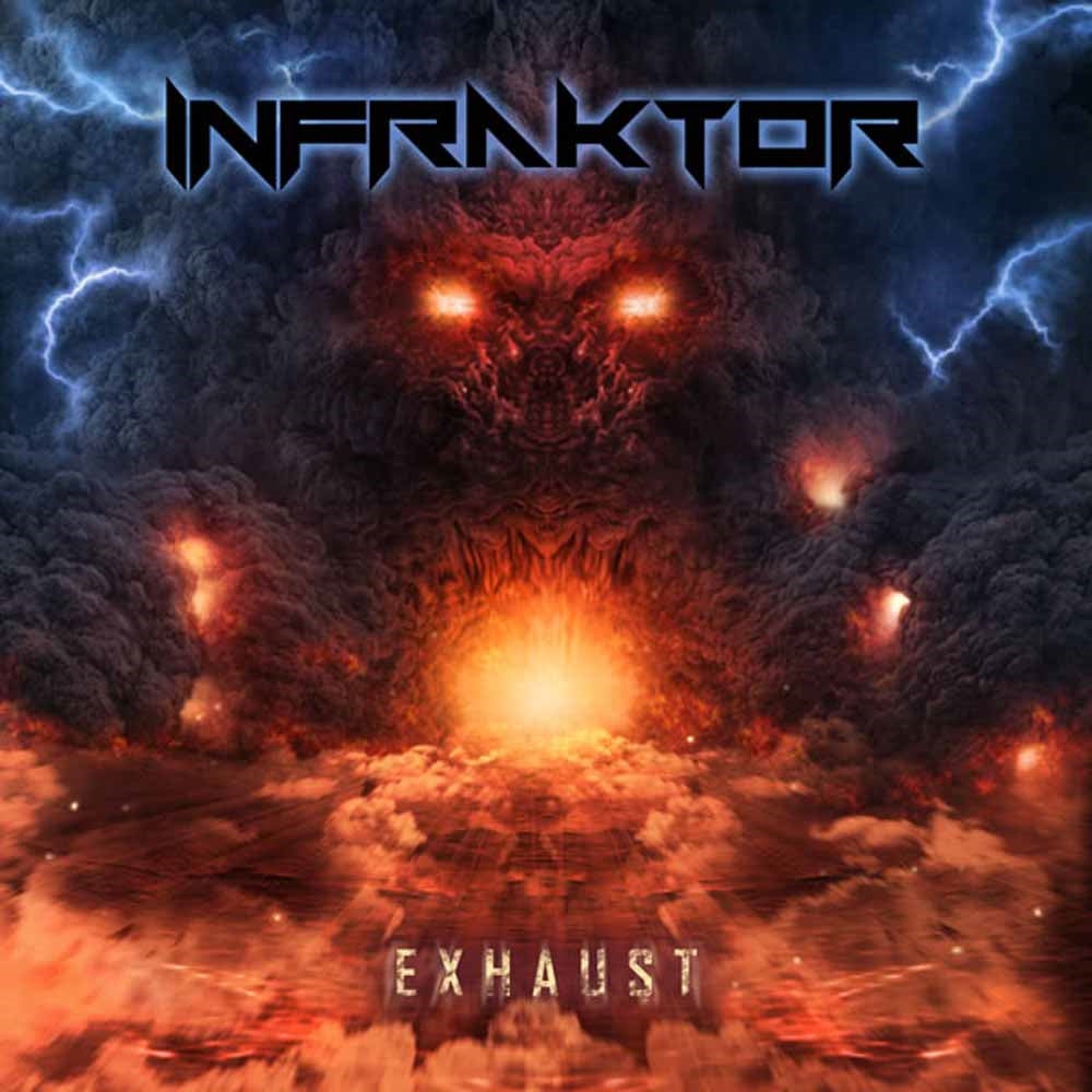 Infraktor - Exhaust - Thrash Metal - CDD
