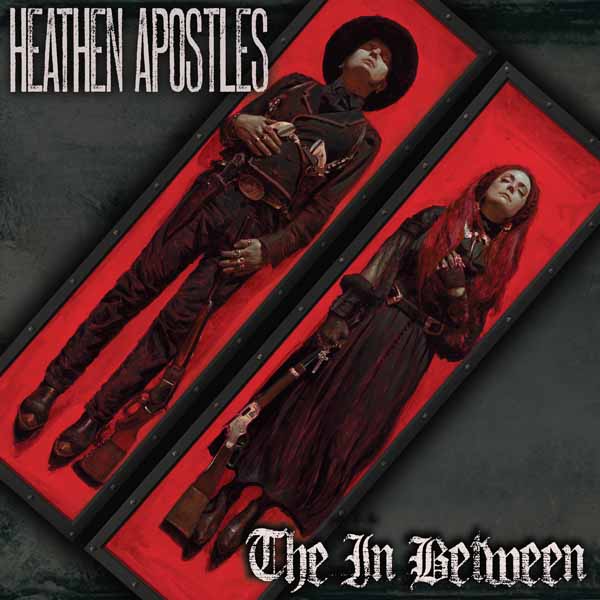 Heathen Apostles - The In Between - Rock/Pop - LP