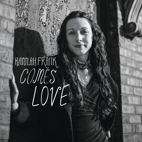 Hannah Frank - Comes Love - Jazz - 7