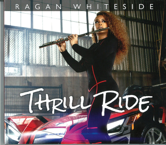 Ragan Whiteside - Thrill Ride - Jazz - CD