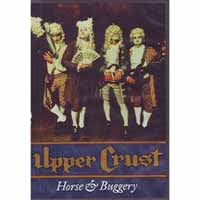 Upper Crust - Horse & Buggery - Rock - DVD