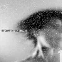 Legendary Divorce - Make Me - Rock - CD