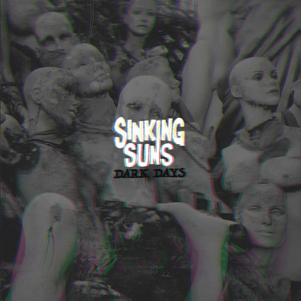 Sinking Suns - Dark Days - Hardcore - LP