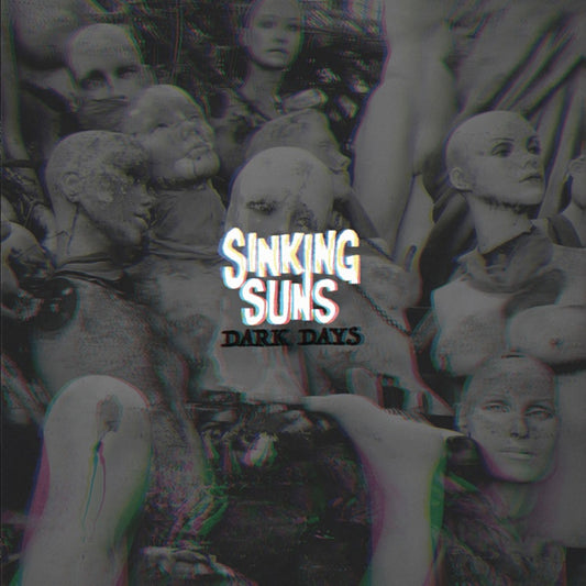Sinking Suns - Dark Days - Hardcore - LP