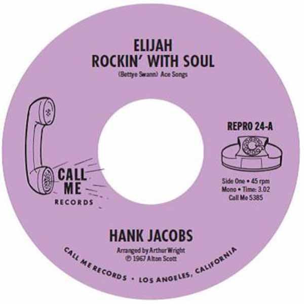 Hank Jacobs - Elijah Rockin With Soul / East Side - Soul/Funk - 7