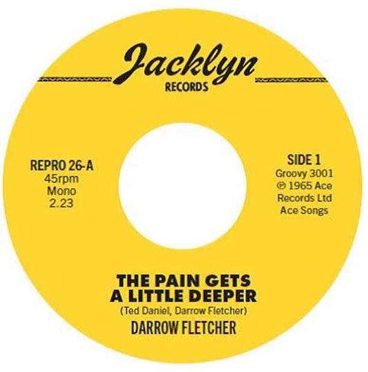Darrow Fletcher - The Pain Gets A Little Deeper - Soul/Funk - 7