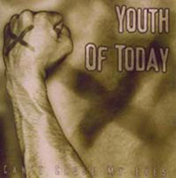Youth Of Today - Can'T Close My Eyes - Hardcore - CD